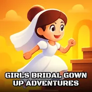 Girls Bridal Gown Up Adventures - Wedding Fashion game