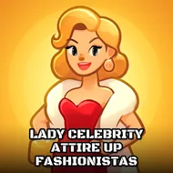 Lady Celebrity Attire Up Fashionistas - Red Carpet game