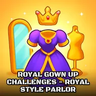 Royal Gown Up Challenges - Royal Style Parlor - Princess Style game